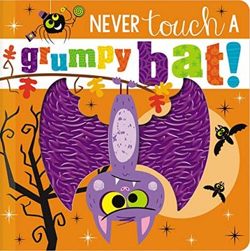 portada Never Touch a Grumpy Bat! (in English)