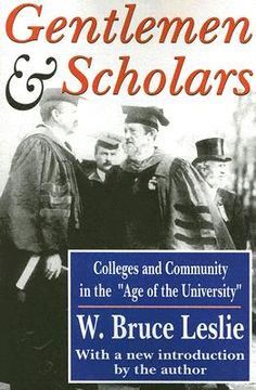 portada gentlemen & scholars: college and community in the "age of the university" (en Inglés)