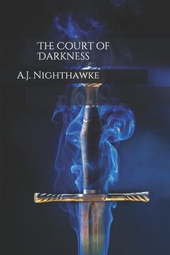 portada The Court of Darkness (en Inglés)