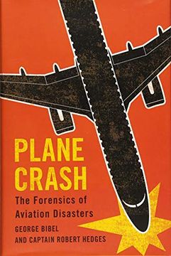 portada Plane Crash: The Forensics of Aviation Disasters (en Inglés)