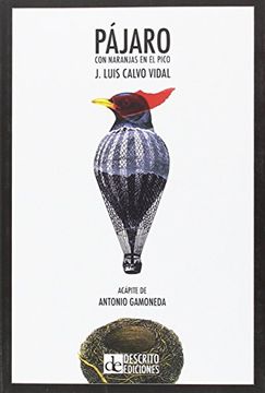 Pájaro con naranjas en el pico (Poesía)