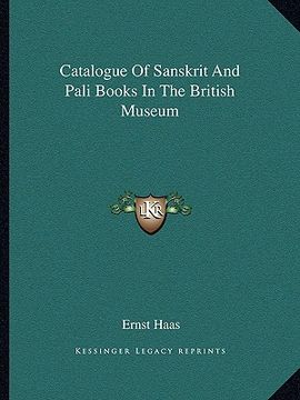 portada catalogue of sanskrit and pali books in the british museum (en Inglés)