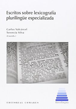 ESCRITOS SOBRE LEXICOGRAFÍA PLURILINGÜE ESPECIALIZADA