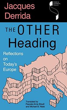 portada The Other Heading: Reflections on Today's Europe (Studies in Continental Thought) 