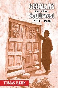 portada germans in the southwest 1850-1920 (en Inglés)