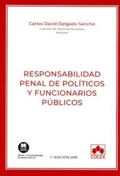 portada Responsabilidad Penal de Politicos y Funcionarios Publicos (in Spanish)