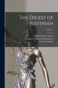 portada The Digest of Justinian; Volume 1 (en Inglés)