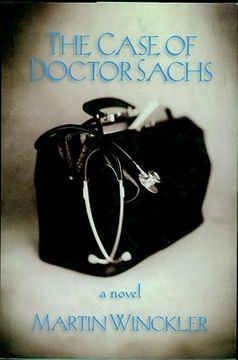 The Case of Dr. Sachs (en Inglés)