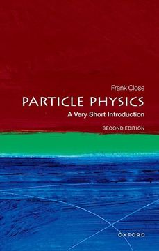 portada Particle Physics: A Very Short Introduction (Very Short Introductions) (en Inglés)