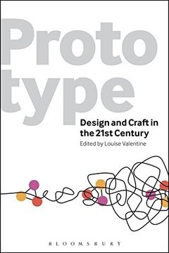portada Prototype: Design And Craft In The 21st Century (en Inglés)