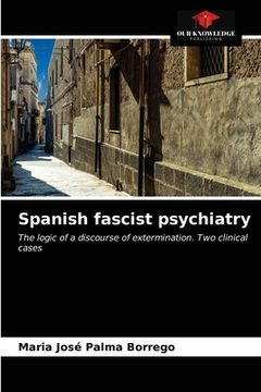 portada Spanish fascist psychiatry