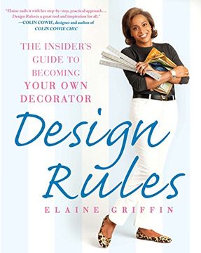 portada Design Rules: The Insider's Guide to Becoming Your own Decorator 