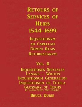 portada Retours of Services of Heirs 1544-1699 Vol B (en Inglés)