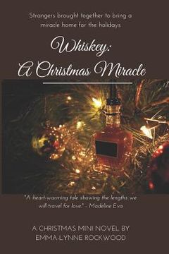 portada Whiskey: A Christmas Miracle (en Inglés)