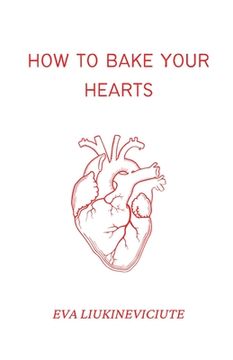 portada How to Bake Your Hearts (en Inglés)