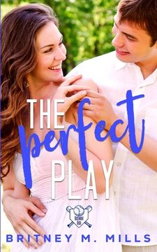 portada The Perfect Play: A Boy Next Door Young Adult Romance 