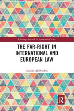 portada The Far-Right in International and European law (Routledge Research in International Law) 