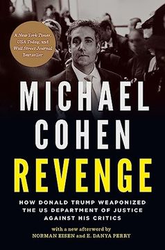 portada Revenge: How Donald Trump Weaponized the us Department of Justice Against his Critics (in English)