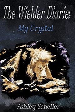 portada The Wielder Diaries: My Crystal (1) 