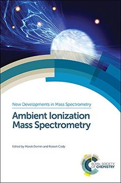 portada Ambient Ionization Mass Spectrometry (New Developments in Mass Spectrometry) (en Inglés)