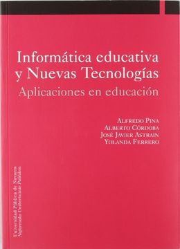 portada Informática Educativa y Nuevas Tecnologías: Aplicaciones en Educación (in Spanish)