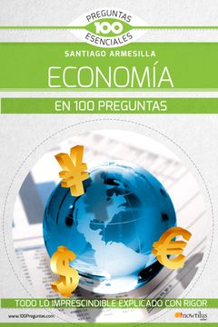 portada La Economía en 100 Preguntas (in Spanish)