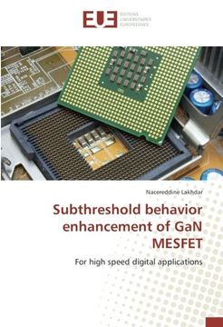 portada Subthreshold behavior enhancement of GaN MESFET: For high speed digital applications
