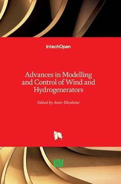 portada Advances in Modelling and Control of Wind and Hydrogenerators (en Inglés)