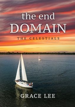 portada The End Domain the Celestials (in English)