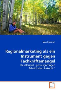 portada Regionalmarketing als ein Instrument gegen Fachkräftemangel