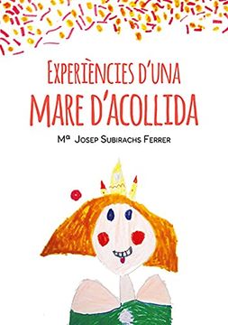 portada Experiències D'Una Mare D'Acollida (en Catalá)