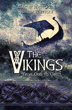 portada The Vikings: From Odin to Christ (en Inglés)