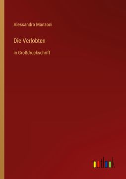 portada Die Verlobten: in Großdruckschrift (en Alemán)