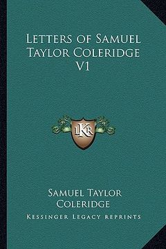 portada letters of samuel taylor coleridge v1 (in English)
