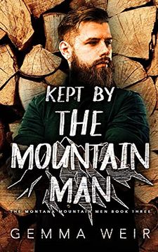 portada Kept by the Mountain man (3) (Montana Mountain Men) (en Inglés)