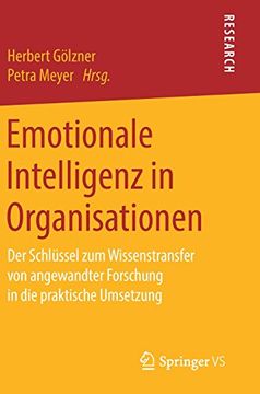 portada Emotionale Intelligenz in Organisationen: Der Schlüssel zum Wissenstransfer von Angewandter Forschung in die Praktische Umsetzung (en Alemán)