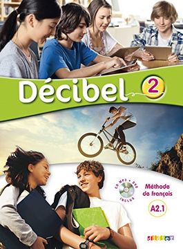 portada Décibel 2 Niv. A2. 1 - Livre + cd mp3 + dvd (en Francés)