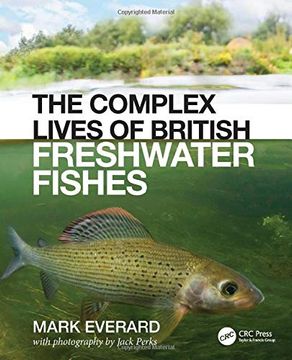portada The Complex Lives of British Freshwater Fishes (en Inglés)