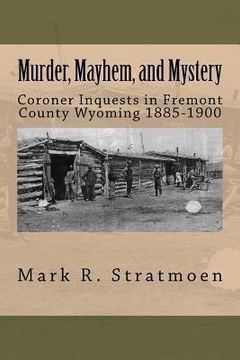 portada murder, mayhem, and mystery (en Inglés)