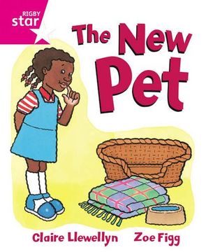 portada Rigby Star Guided Reception, Pink Level: The New Pet Pupil Book (single)