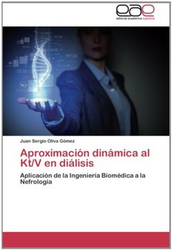 portada Aproximación dinámica al Kt/V en diálisis: Aplicación de la Ingeniería Biomédica a la Nefrología