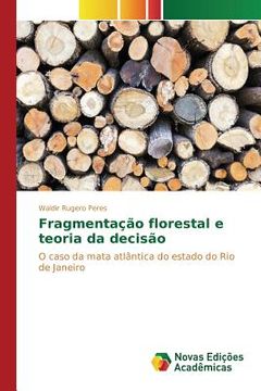 portada Fragmentação florestal e teoria da decisão