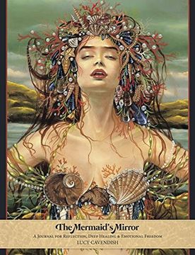 portada The Mermaid's Mirror Journal: A Journal for Reflection, Deep Healing and Emotional Freedom