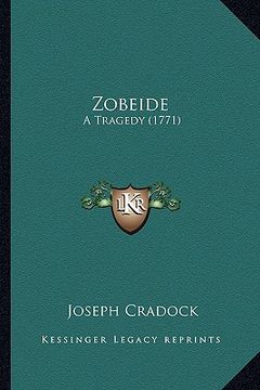 portada zobeide: a tragedy (1771) (en Inglés)