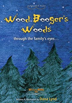 portada Sasquatch Tales: Woodbooger's Woods (en Inglés)