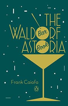 portada The Waldorf Astoria bar Book (en Inglés)