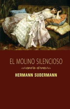 portada El molino silencioso (Spanish Edition)
