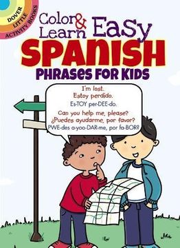 portada Color & Learn Easy Spanish Phrases for Kids (Dover Little Activity Books)