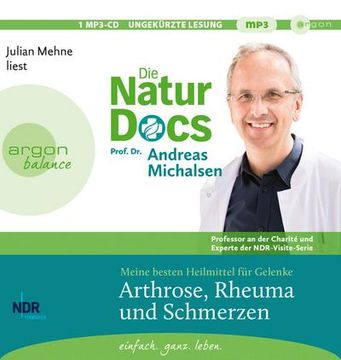 portada Die Natur-Docs - Meine Besten Heilmittel für Gelenke. Arthrose, Rheuma und Schmerzen: Vom Autor des Bestsellers »Heilen mit der Kraft der Natur« | Spiegel-Bestseller (in German)