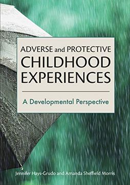 portada Adverse and Protective Childhood Experiences: A Developmental Perspective (en Inglés)